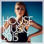 House Music 2015