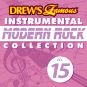 Drew's Famous Instrumental Modern Rock Collection (Vol. 15)