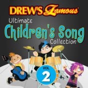 Drew's Famous Ultimate Children's Song Collection (Vol. 2)