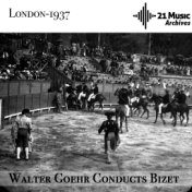 Walter Goehr Conducts Bizet (London, 1937)