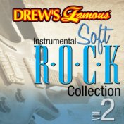 Drew's Famous Instrumental Soft Rock Collection (Vol. 2)