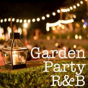 Garden Party R&B