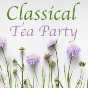 Classical Tea Party