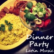 Dinner Party Latin Music