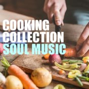 Cooking Collection Soul Music