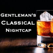 Gentleman's Classical Nightcap
