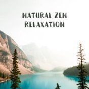 Natural Zen Relaxation