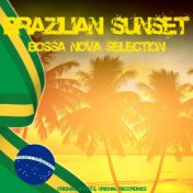 Brazilian Sunset (Bossa Nova Selection)