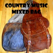 Country Music Mixed Bag