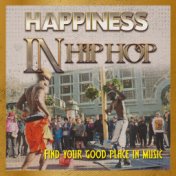 Happiness In Hip Hop