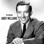The Amazing Andy Williams