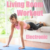 Living Room Workout Electronic