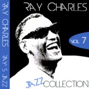 Ray Charles - Ray's Jazz Collection, Vol. 7 (Remastered)