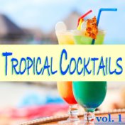 Tropical Cocktails vol. 1
