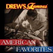 Drew's Famous American Favorites