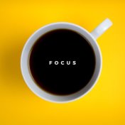 Focus