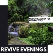 Revive Evenings: Music Collection for Evening Yoga