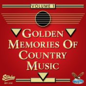 Golden Memories Of Country Music Vol. 1
