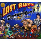 Don't You Know? The Last Buzz! 1978-2012 (21 Rare demos, promos & unreleased recordings)