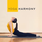 Yoga Harmony: Inner Balance, Tranquil Peace, Calm Mind, Deep Harmony, Stress Reduce, Spiritual Sounds, Relaxing Meditation