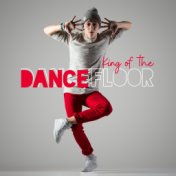 King of the Dancefloor - Best Electronic Mix for Dancing and Partying