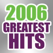 2006 Greatest Hits