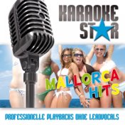 Karaoke Star Mallorca Hits (Professionelle Playbacks ohne Leadvocals)