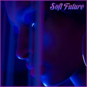 Soft Future