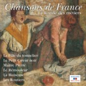 La ronde des métiers (Collection "Chansons de France")