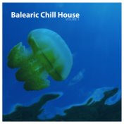 Balearic Chill House Vol.03