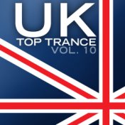 UK Top Trance, Vol. 10