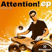 Attention EP, Vol.2