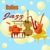 Bulles de Jazz (Comptines Swing, Groove et Jazz)