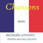 Richard Antony - Donne-Moi Ma Chance