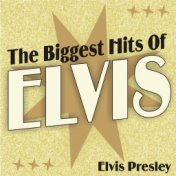 The Biggest Hits of Elvis