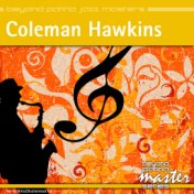 Beyond Patina Jazz Masters: Coleman Hawkins