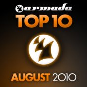 Armada Top 10 - August 2010 (Including Classic Bonus Track)