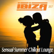 Ibiza Sensual Summer Chillout Lounge 2017