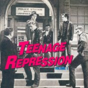 Teenage Repression, Vol. 1