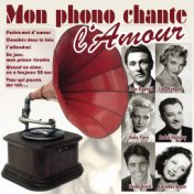 Mon phono chante l'amour