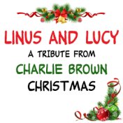 Linus & Lucy (A Tribute from "Charlie Brown Christmas")