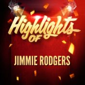Highlights of Jimmie Rodgers