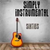 Simply Instrumental - 60's