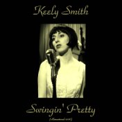 Swingin' Pretty (Remastered 2016)