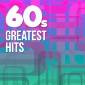 60s Greatest Hits