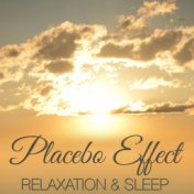 Placebo Effect - Sounds of Nature White Noise for Mindfulness Meditation, Relaxation & Sleep