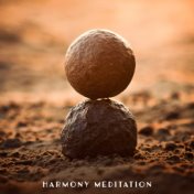 Harmony Meditation - Music that Helps to Achieve Harmony with Oneself and the Surrounding World, Deep Inner Peace, Joy, Love, Ha...