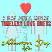 A Man And A Woman - Timeless Love Duets