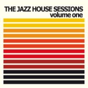 The Jazz House Sessions, Vol.1