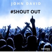 Shout Out (Main Mix)